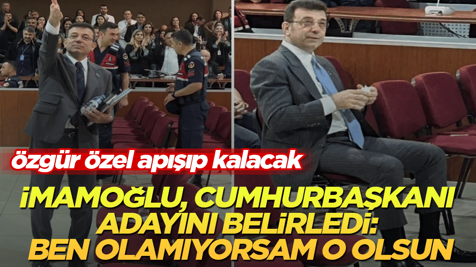 Özgür Özel apışıp kalacak! Cezaevindeki İmamoğlu, cumhurbaşkanı adayını belirledi: Ben olamıyorsam o olsun