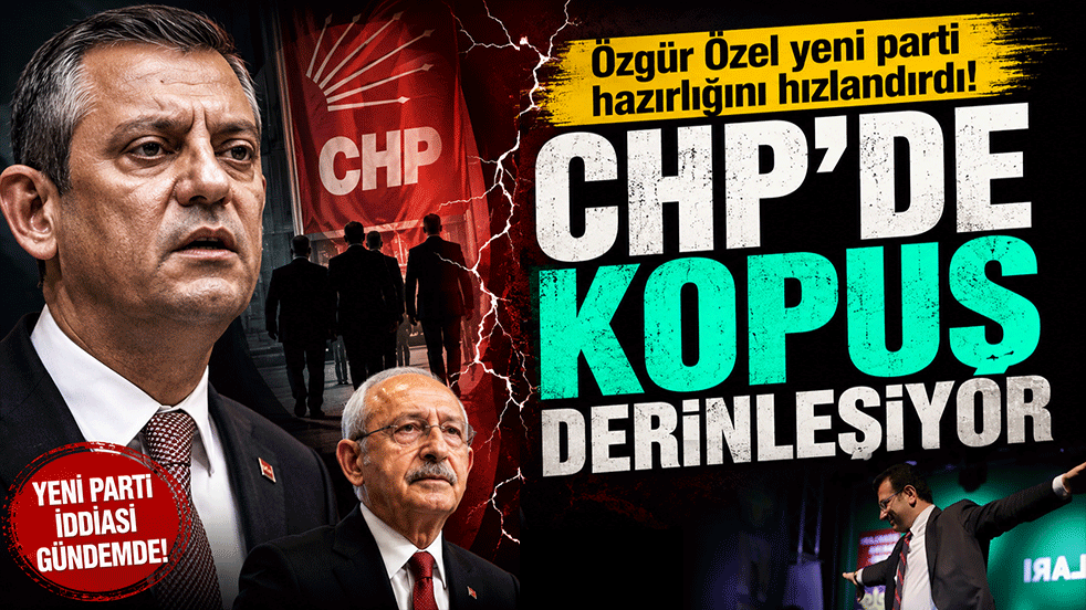 Özgür Özel yeni parti hazırlığını hızlandırdı! CHP'de kopuş derinleşiyor
