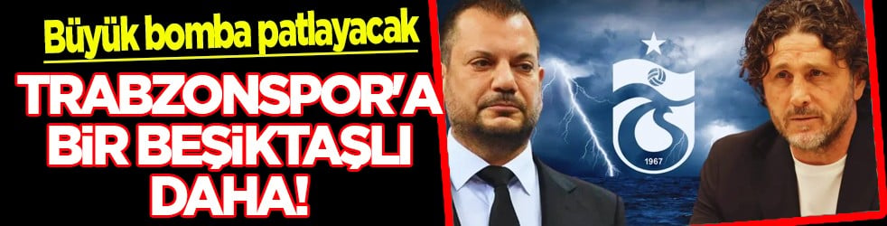 Papara Park ayağa kalkacak! Trabzonspor'a bir Beşiktaşlı daha! Semih Kılıçsoy baskısı