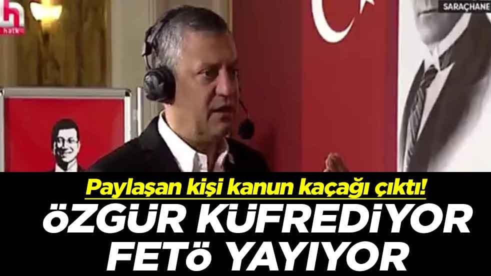 Paylaşan kişi kanun kaçağı çıktı! Özgür küfrediyor FETÖ yayıyor