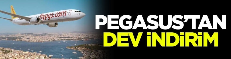 Pegasus’tan dev indirim