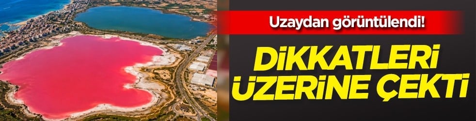 Pembe göl uzaydan görüntülendi: Torrevieja Lagünü'nün gizemi çözüldü... Sır ortaya çıktı