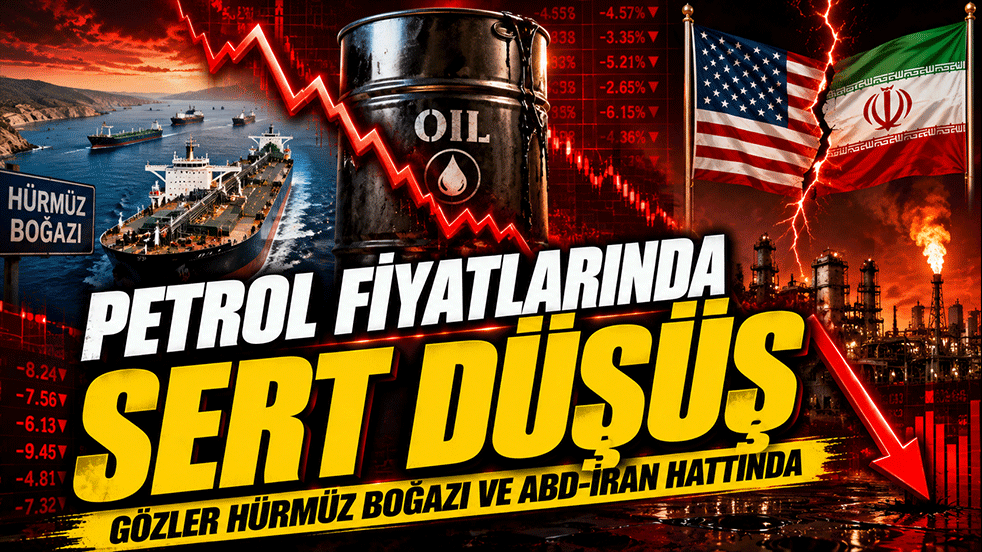 Petrol Fiyatlarında Sert Düşüş: Gözler Hürmüz Boğazı ve ABD-İran Hattında