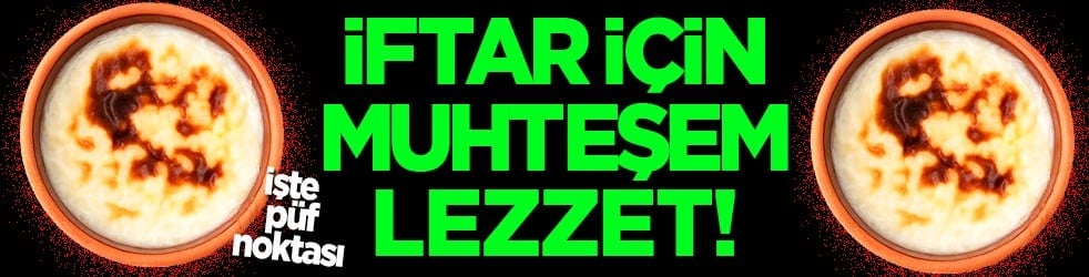 Püf noktaya dikkat... Şeften fırında sütlaç tarifi! Kesilmeyi engellemek için...