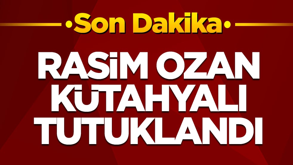 Rasim Ozan Kütahyalı tutuklandı