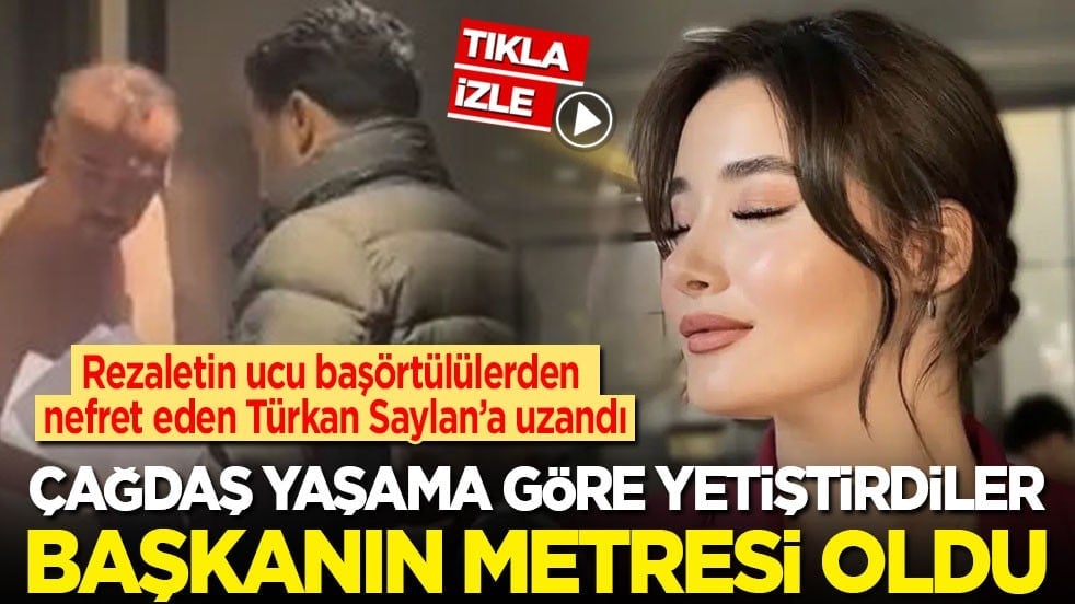 Rezaletin ucu başörtülülerden nefret eden Türkan Saylan'a uzandı: Çağdaş yaşama göre yetiştirdiler, başkanın metresi oldu