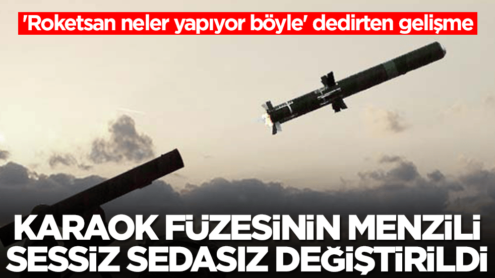 'Roketsan neler yapıyor böyle' dedirten gelişme: KARAOK füzesinin menzili sessiz sedasız değiştirildi