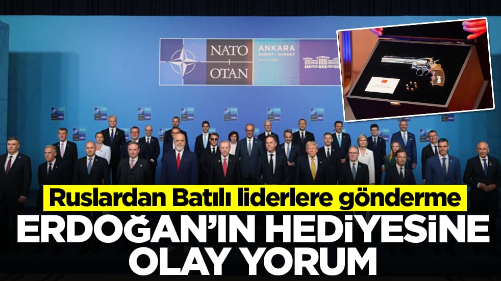 Ruslardan Batılı liderlere gönderme: Erdoğan'ın hediyesine olay yorum