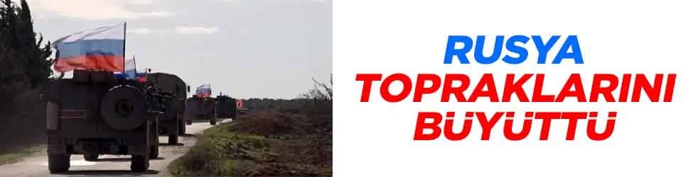 Rusya topraklarını büyüttü