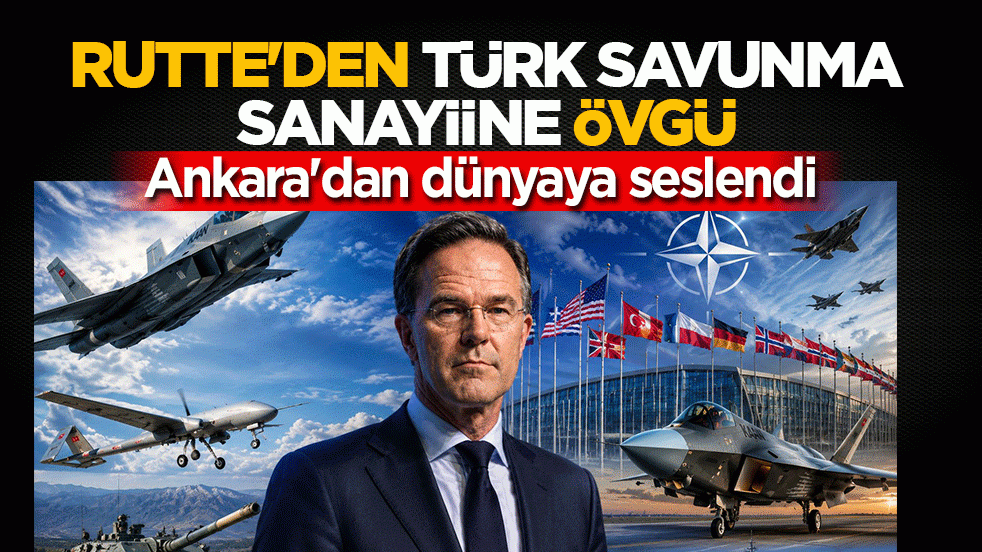 Rutte’den Türk savunma sanayiine övgü: Ankara'dan dünyaya seslendi