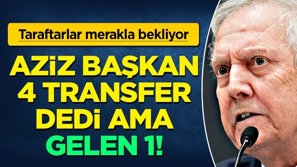 Sadece Vedat geldi gerisi?!? Aziz Yıldırım sözünü henüz tutamadı!