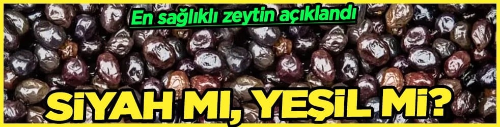Salamura işleminden geçse bile... En sağlıklı zeytin açıklandı: Siyah mı yeşil mi tartışması bitti