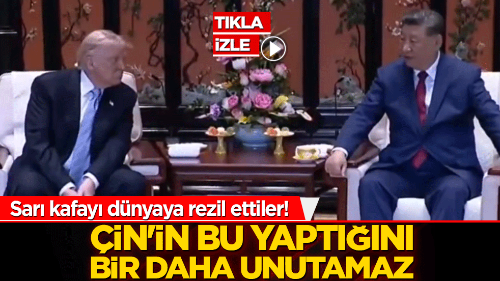 Sarı kafayı dünyaya rezil ettiler! Çin'in bu yaptığı bir daha unutamaz