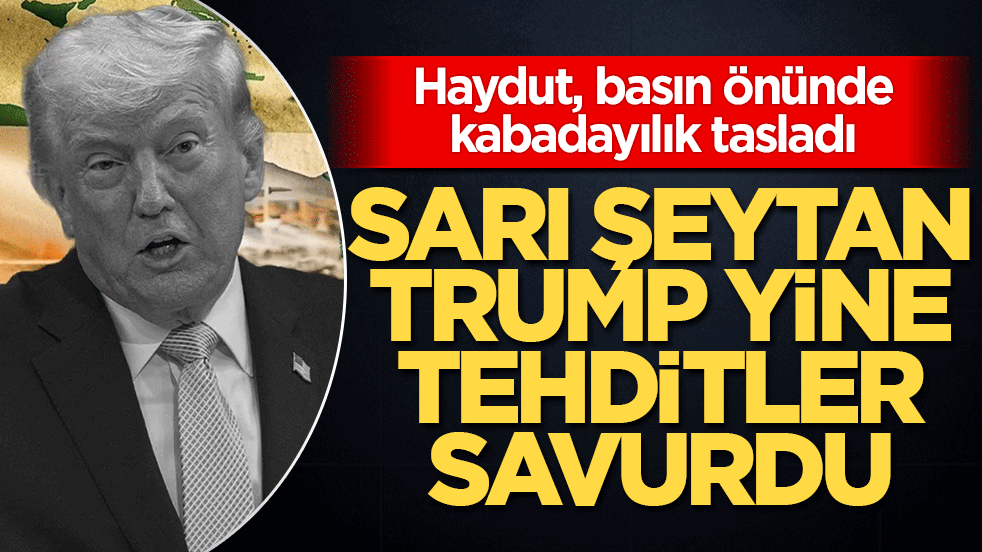 Sarı Şeytan Trump, yine tehditler savurdu: Hürmüz yakında açılacak! Anlaşma olmazsa harekete geçeriz