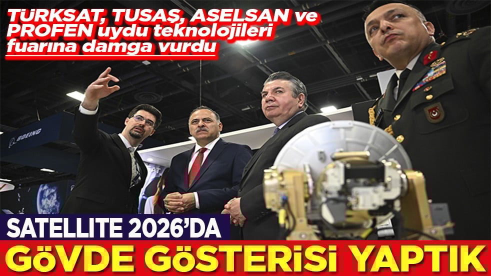 Satellite 2026'da gövde gösterisi yaptık