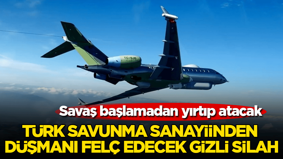 Savaş başlamadan yırtıp atacak! Türk savunma sanayiinden düşmanı felç edecek gizli silah