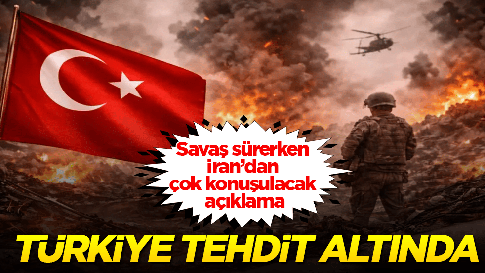 Savaş sürerken İran’dan çok konuşulacak açıklama: Türkiye tehdit altında