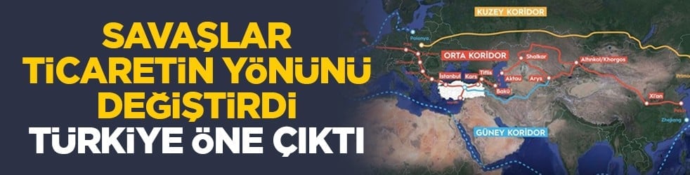 Savaşlar ticaretin yönünü değiştirdi, Türkiye öne çıktı
