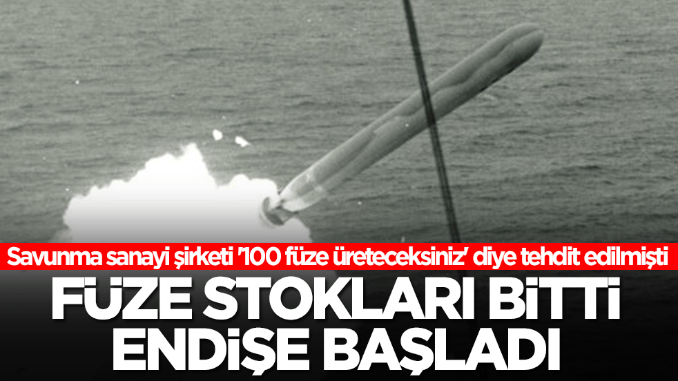Savunma sanayi şirketi '100 füze üreteceksiniz' diye tehdit edilmişti! Füze stokları bitti, endişe başladı