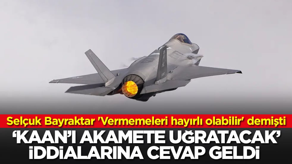 Selçuk Bayraktar 'Vermemeleri hayırlı olabilir' demişti: 'Kaan'ı akamete uğratacak' iddialarına çok konuşulacak cevap