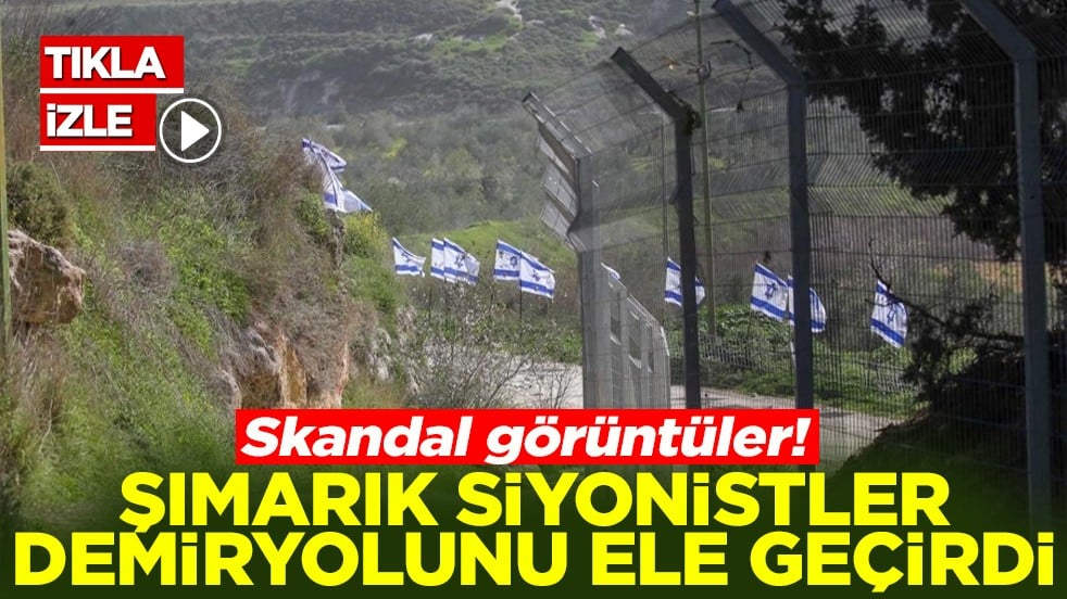 Şımarık siyonistler demiryolunu ele geçirdi