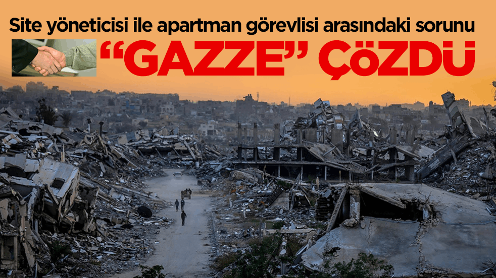 Site yöneticisi ile apartman görevlisi arasındaki sorunu "Gazze" çözdü