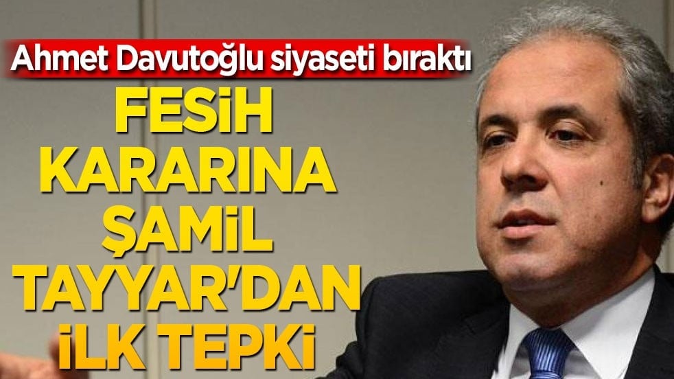 Siyaset dünyasını sallayan fesih kararına Şamil Tayyar'dan ilk tepki geldi! Bence doğru karar vermişler!