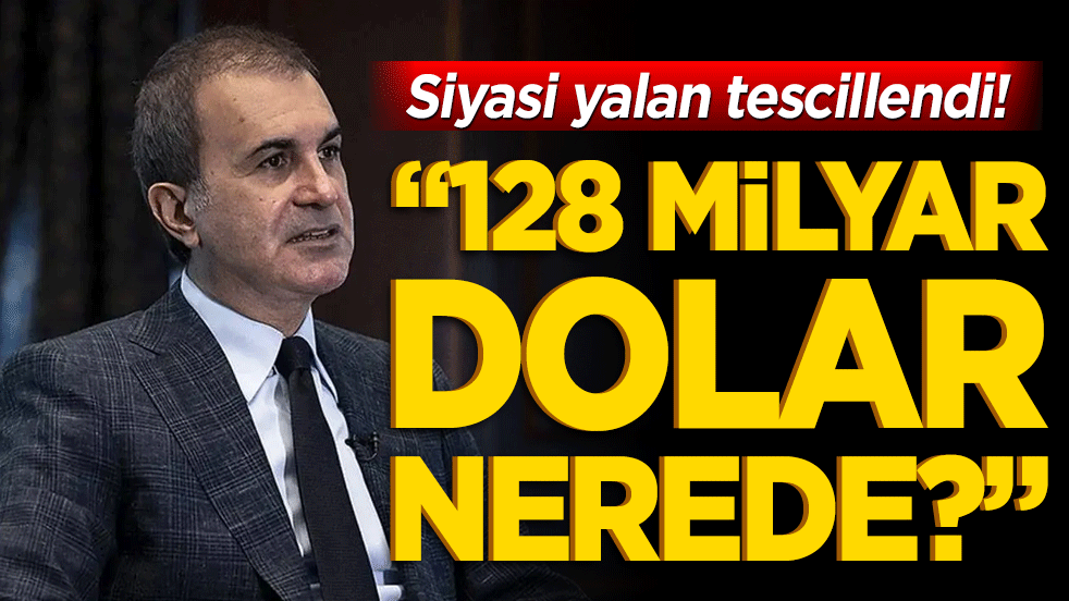 Siyasi yalan tescillendi! CHP'nin yıllardır dillerinden düşürmediği "128 milyar dolar" algı operasyonunun koca bir yalan olduğu en yüksek mahkeme tarafından tescillendi!
