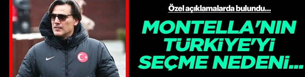 Şok açıklamalar... Montella'nın Türkiye'yi seçme nedeni