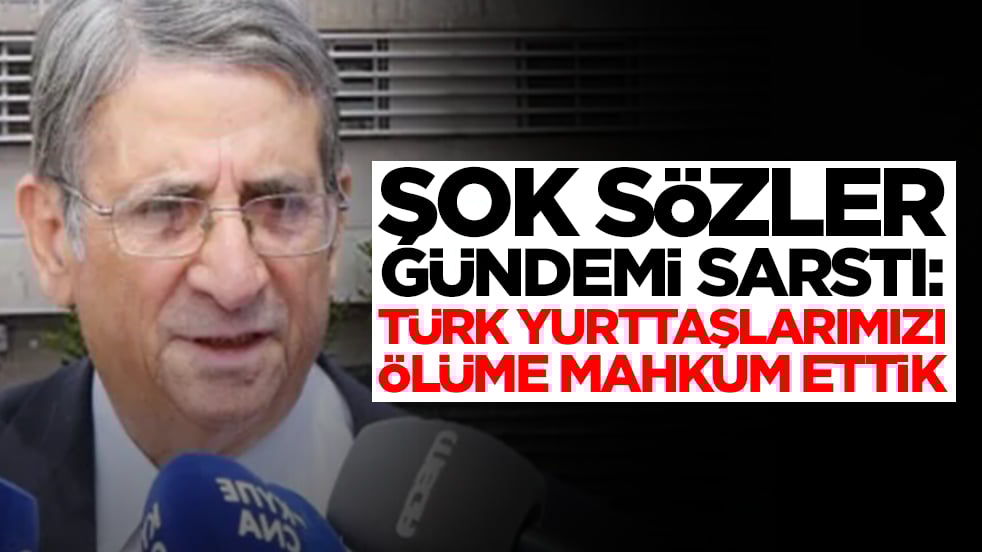 Şok sözler gündemi sarstı: Türk yurttaşlarımızı ölüme mahkum ettik