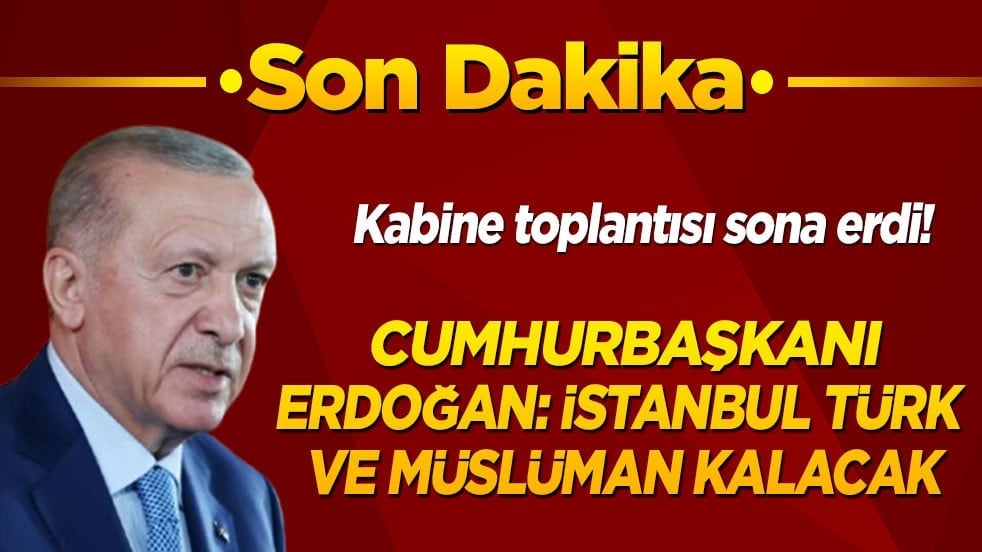 Son dakika! Cumhurbaşkanı Erdoğan kabine toplantısının ardından açıklamalarda bulunuyor