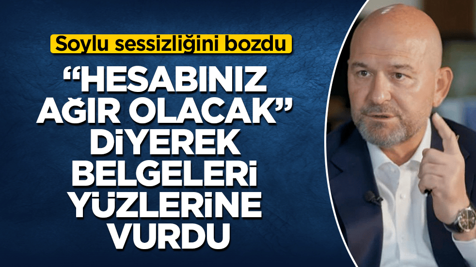 Süleyman Soylu sessizliğini bozdu! "Hesabınız ağır olacak" diyerek belgeleri yüzlerine vurdu
