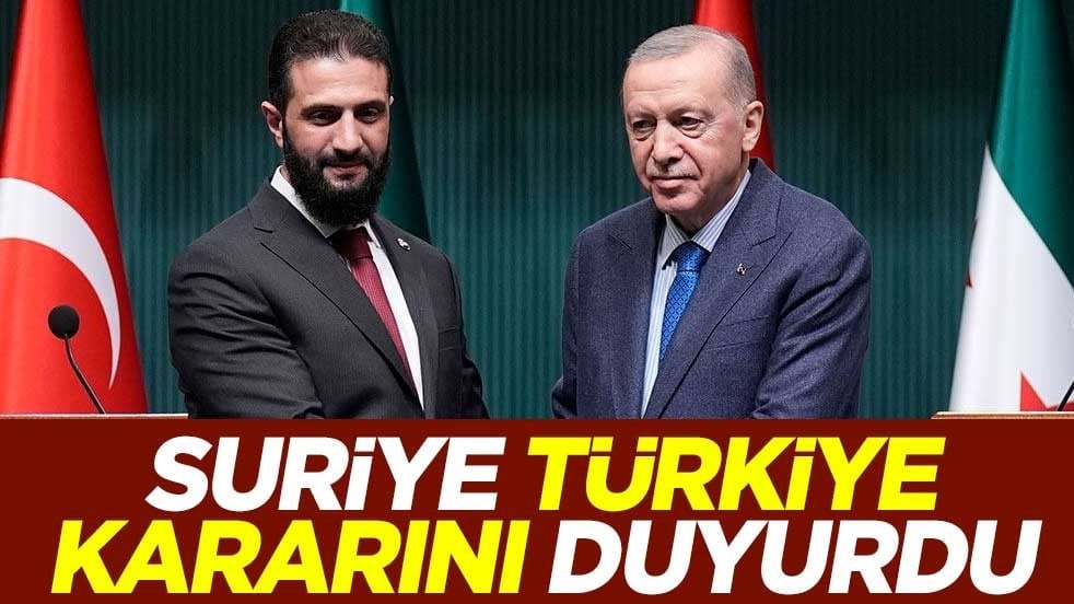 Suriye, Türkiye kararını duyurdu