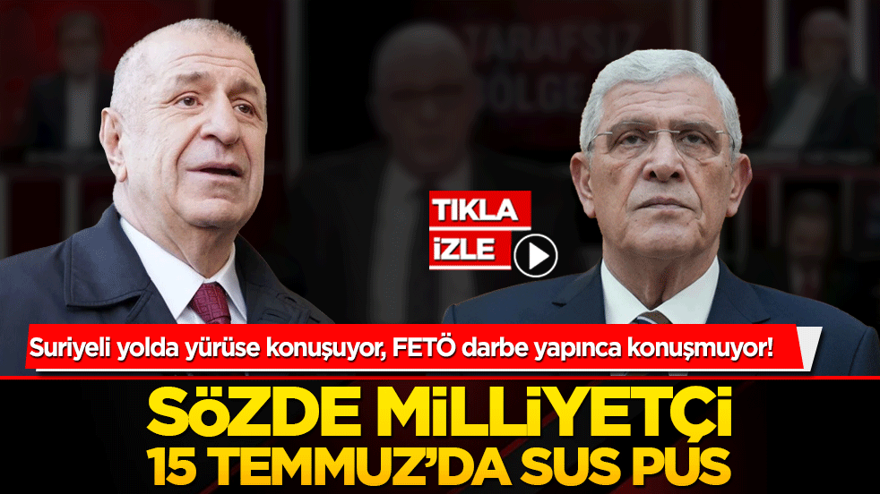 Suriyeli yolda yürüse konuşuyor, FETÖ darbe yapınca konuşmuyor! Sözde milliyetçi 15 Temmuz’da sus pus