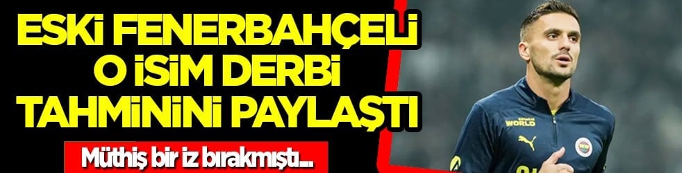 Tadic'ten olay kehanet! Pazar günkü Galatasaray-Fenerbahçe derbisi için direkt skor verdi