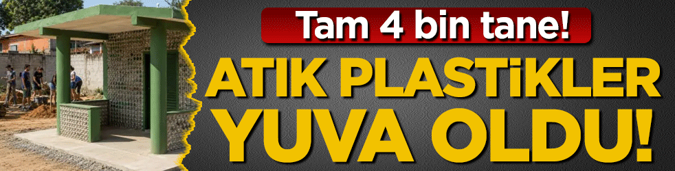 Tam 4 bin tane! Atık plastikler yuva oldu!