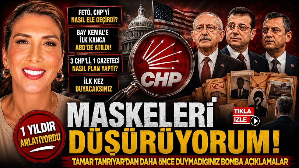 Tamar Tanrıyar'dan dikkat çeken iddialar: CHP operasyonunun düğmesine ABD'de basıldı