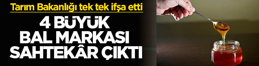 Tarım Bakanlığı tek tek ifşa etti! 4 büyük bal markası sahtekâr çıktı