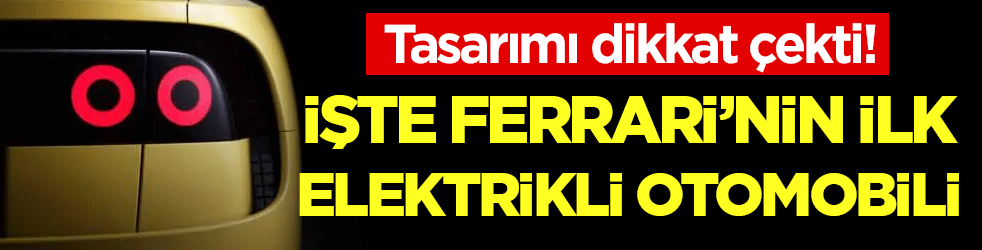 Tasarımıyla dikkat çekti! İşte Ferrari'nin ilk elektrikli otomobili!