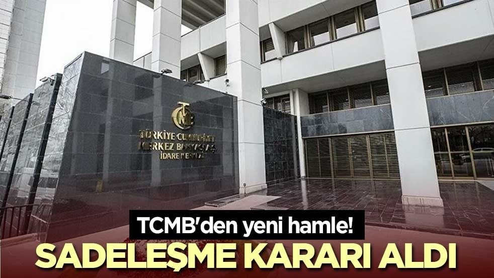 TCMB'den yeni hamle! Sadeleşme kararı aldı