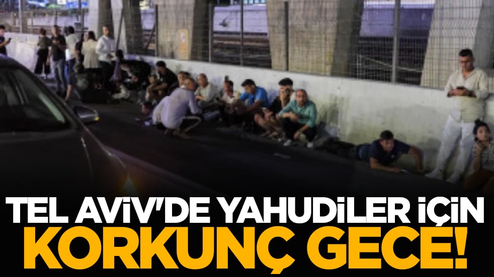 Tel Aviv'de Yahudiler için korkunç gece!