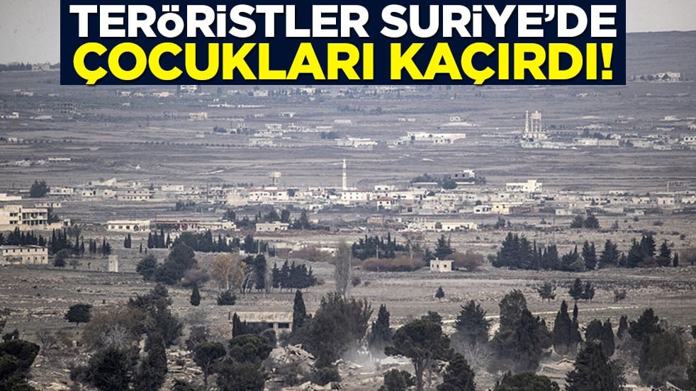 Teröristler Suriye'de çocukları kaçırdı!
