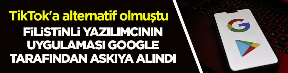 TikTok'a alternatif olmuştu! Filistinli yazılımcının uygulaması Google tarafından askıya alındı