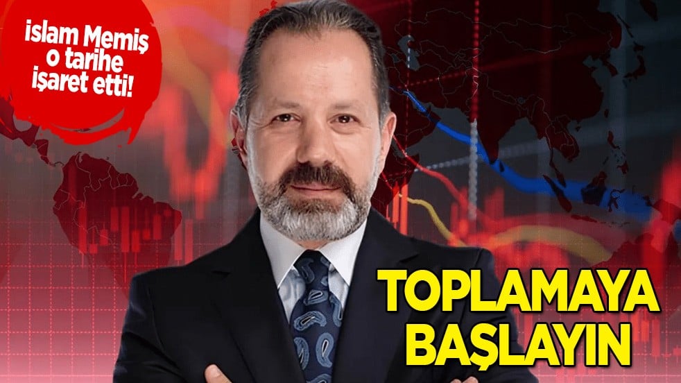 Toplama zamanı geldi diyen İslam Memiş işaret etti: Almayan pişman olacak... Yeni tahmini