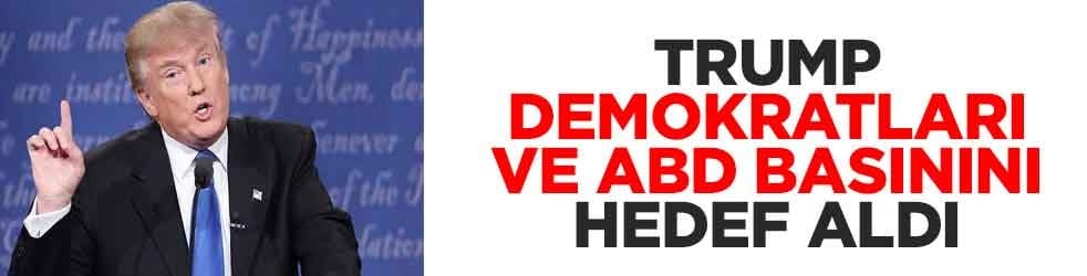 Trump Demokratları ve ABD basınını hedef aldı