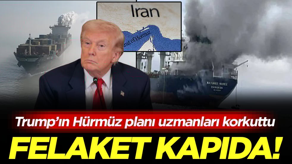 Trump’ın Hürmüz planı uzmanları korkuttu! Felaket kapıda
