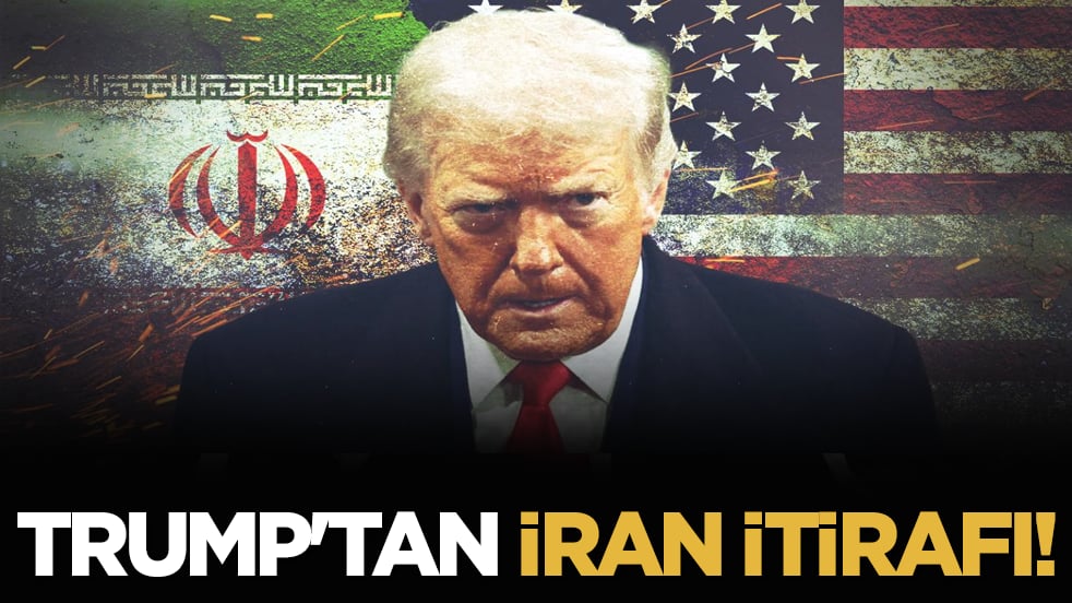 Trump'tan İran itirafı!