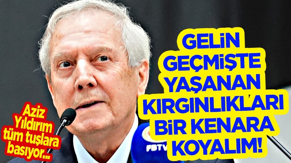 Tüm dengeleri değiştirecek sözler: Aziz Yıldırım’dan derneklere ve taraftara sürpriz çağrı!