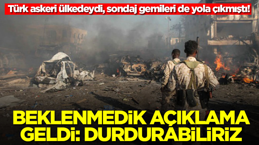 Türk askeri ülkedeydi, sondaj gemileri de yola çıkmıştı! Beklenmedik açıklama geldi: Durdurabiliriz