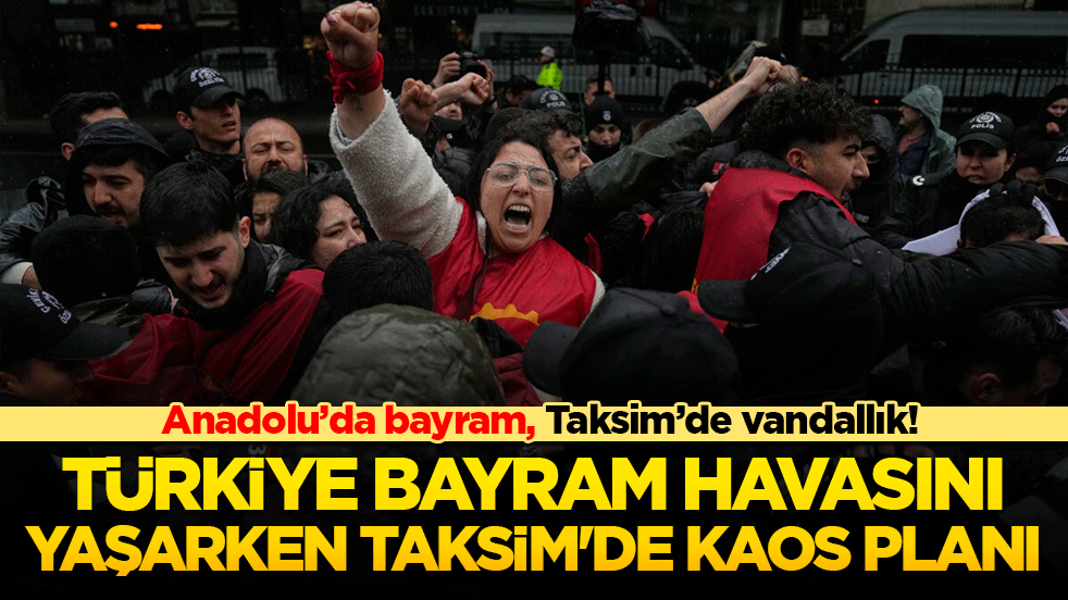 Türkiye bayram havasını yaşarken Taksim'de kaos planı! Millet bayram kutladı, vandallar polise saldırdı!